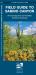 Field Guide to Sabino Canyon : An Introduction to Familiar Plants and Animals
