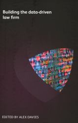 Building the Data-Driven Law Firm