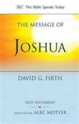 The Message of Joshua : Promise and People