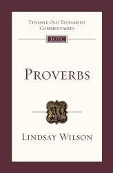 Proverbs : An Introduction and Commentary