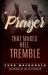 Prayer That Makes Hell Tremble Prayer That Makes Hell Tremble
