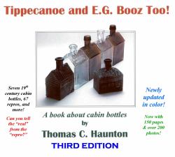 Tippecanoe and E. G. Booz Too! : A Book about Cabin Bottles