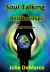 Soul Talking and Relationships : Energy Exchanges