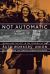 Not Automatic : Women and the Left in the Forging of the Auto Workers' Union
