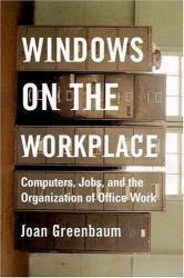 Windows on the Workplace