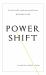 Power Shift : On the New Global Order