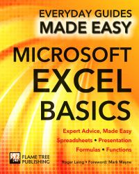 Microsoft Excel Basics : Expert Advice, Made Easy