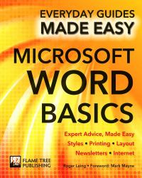 Microsoft Word Basics : Expert Advice, Made Easy