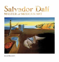 Salvador Dalí : Master of Modern Art