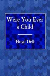 Were You Ever a Child