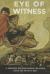 Eye of Witness : A Jerome Rothenberg Reader