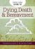 Rabbi Rami Guide to Dying, Death and Bereavement : Roadside Assistance for the Spiritual Traveler
