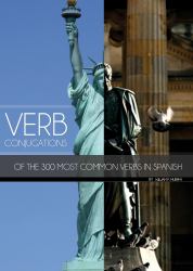 Spanish Verb Conjugations Practice Book : Practice Book