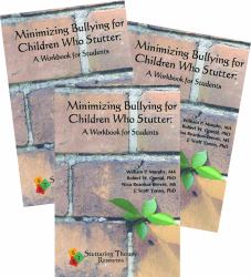 Minimizing Bullying for Children Who Stutter : A Workbook for Students