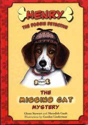Henry the Doggie Detective : The Missing Cat Mystery