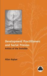 Development Practitioners and Social Process