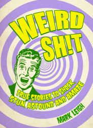 Weird Sh!t