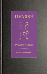 Dvarsh Workbook : Beginning Exercises for the Extraordinary Student