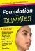 Foundation for Dummies : Stop Wondering If Yours Is Right