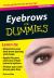 Eyebrows for Dummies : Create Perfect Brows at Any Age
