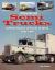 American Semi Trucks : A Photo History From 1943-1979