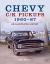 Chevy C/K Pickups 1960-87: an Illustrated History