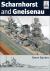 Scharnhorst and Gneisenau Scharnhorst and Gneisenau