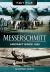 Messerschmitt : Aircraft since 1925