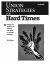 Union Strategies for Hard Times, 2nd Edition : Helping Your Members and Building Your Union in the Great Recession