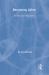 Becoming Alive : Psychoanalysis and Vitality