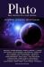 Pluto : New Horizons for a Lost Horizon: Astronomy, Astrology, and Mythology