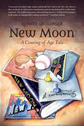 New Moon : A Coming-Of-Age Tale