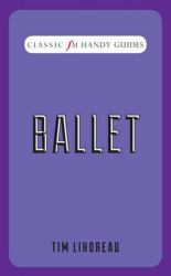Ballet : Classic fm Handy Guides