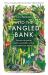 Into the Tangled Bank : In Which Our Author Ventures Outdoors to Consider the British in Nature Into the Tangled Bank : In Which Our Author Ventures Outdoors to Consider the British in Nature