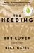The Heeding