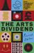 The Arts Dividend : How Investment in Culture Creates Happier Lives