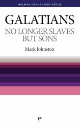 WCS Galatians : No Longer Slaves but Sons