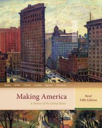 Making America : A History of the United States
