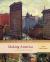 Making America : A History of the United States