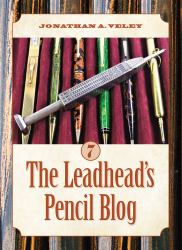 The Leadhead's Pencil Blog Volume 7