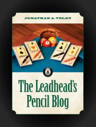 The Leadhead's Pencil Blog Volume 8