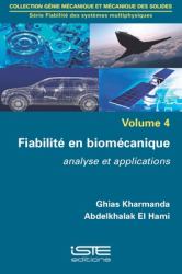 Fiabilité en Biomécanique : Analyse et Applications