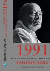 1991 : How P.V. Narasimha Rao Made History