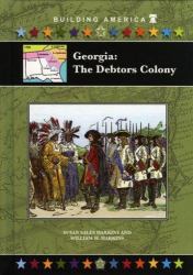 Georgia : The Debtors Colony