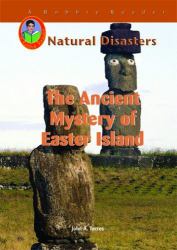 The Ancient Mystery of Easter Island