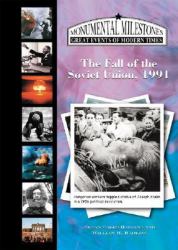 The Fall of the Soviet Union 1991