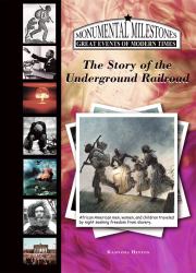 The Story of the Underground Railroad