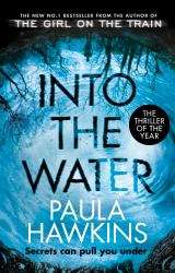 Into the Water : The Sunday Times Bestseller
