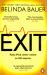 Exit : The Brilliantly Funny New Crime Novel from the Sunday Times Bestselling Author of SNAP