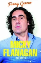 Micky Flanagan : Funny Geezer